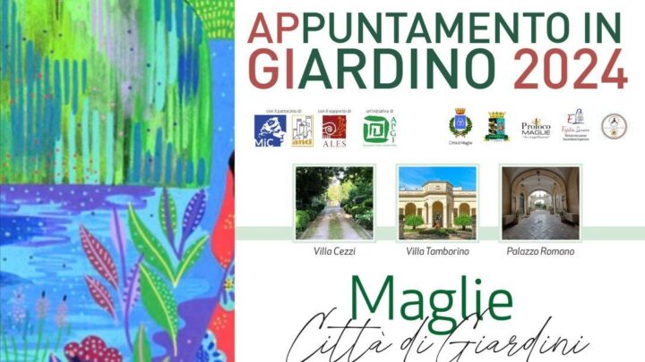 “Appuntamento in Giardino 2024” a Maglie (1 e 2 giugno)