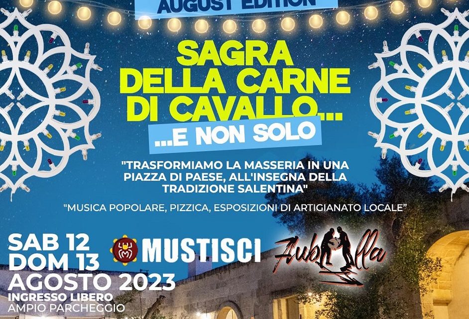 Sabato 12 e domenica 13 agosto “Totò Meat Festival-Sagra della carne di cavallo” presso la Masseria Palmento