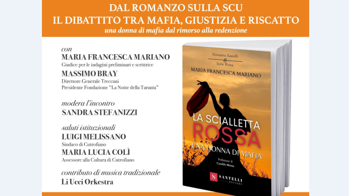 “La scialletta rossa. Una donna di mafia”: il 16 marzo a Cutrofiano il libro della giudice Maria Francesca Mariano