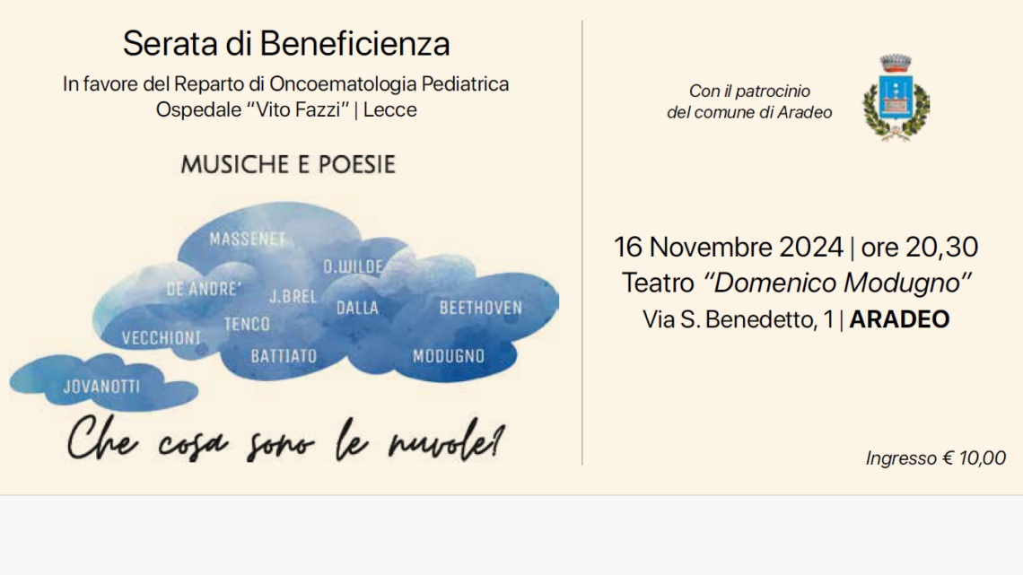 Il 16 novembre ad Aradeo serata di beneficenza in favore del Reparto di Oncoematologia Pediatrica dell’Ospedale “Fazzi” di Lecce