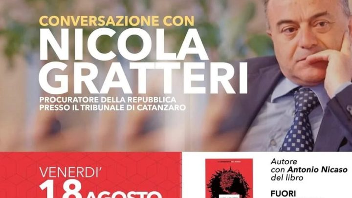 Il Giudice Nicola Gratteri presenta il libro “Fuori dai confini” ad Acaya (18 agosto, ore 21, Largo Castello)