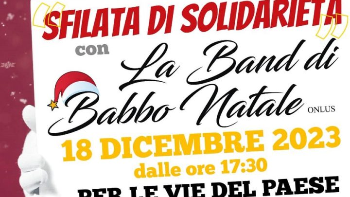 “Sfilata di Solidarietà” per le strade di Collepasso con la “Band di Babbo Natale” (18 dicembre, ore 17.30)