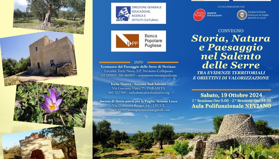 Convegno a Neviano su “Storia, Natura e Paesaggio nel Salento delle Serre tra evidenze territoriali e obiettivi di valorizzazione” (19 ottobre, ore 9-19)