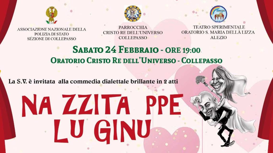 “’Na zzita ppe lu Ginu”: commedia brillante in 2 atti presso l’Oratorio della Chiesa Cristo Re (24 febbraio, ore 19)