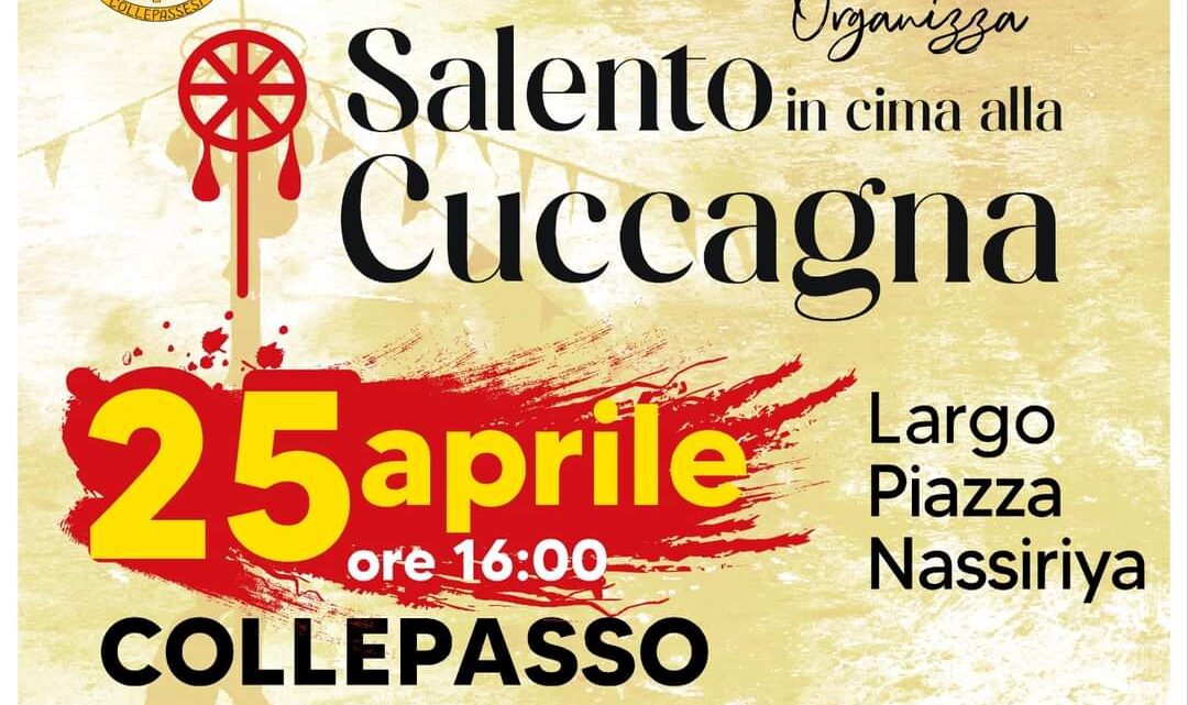 “Salento in cima alla cuccagna” a Collepasso il 25 aprile (ore 16, piazzale delle Poste)