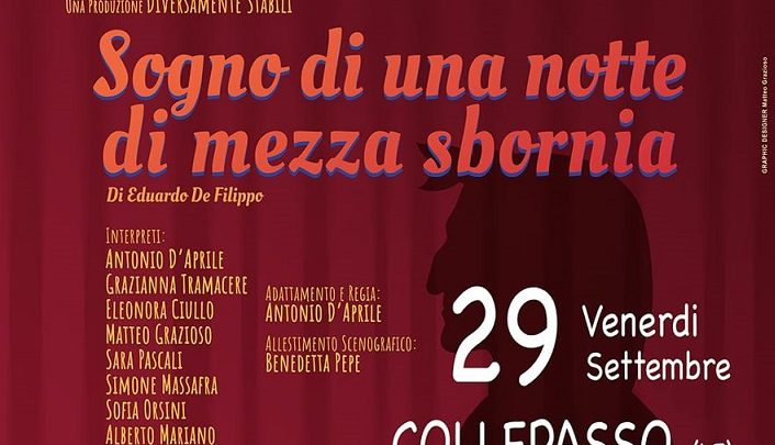 “Salento Alzheimer” presenta “Sogno di una notte di mezza sbornia”, opera teatrale di Eduardo De Filippo (29 settembre, ore 20.30, Auditorium Scuola Primaria)