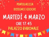 Il 4 marzo la “Pentolaccia” presso il Palazzo Baronale