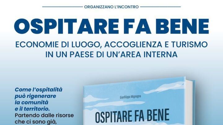 “Ospitare fa bene”: incontro con il sindaco di Biccari organizzato da “Le Stanzìe” e “Vivere di Turismo” (Supersano, 5 aprile, ore 18.30, Oratorio)