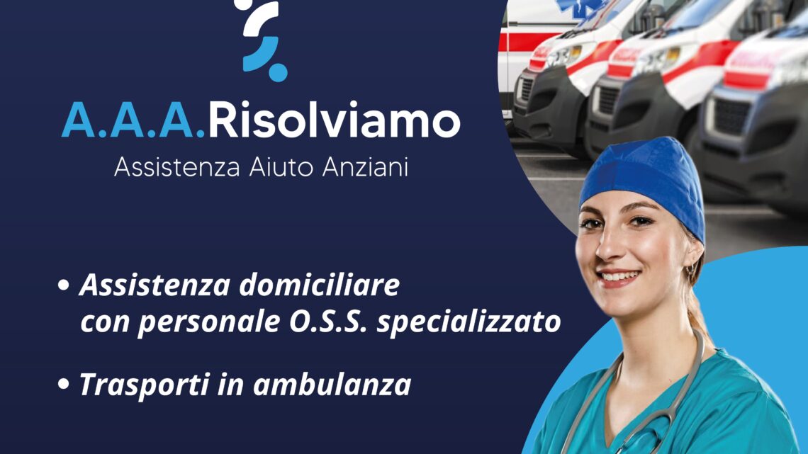 Nasce “A.A.A.Risolviamo”, nuova e importante iniziativa di assistenza domiciliare ad anziani e diversamente abili del “Gruppo Aluisi”