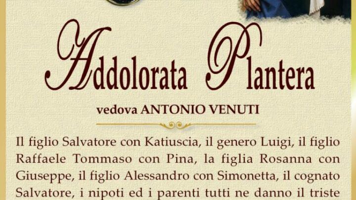 È morta Addolorata Plantera, ved. Venuti