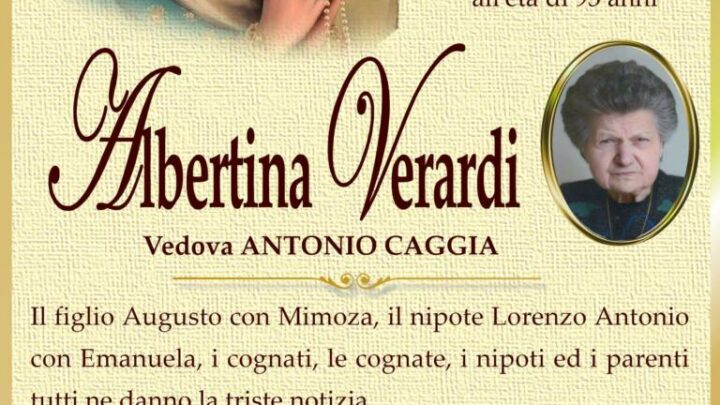 È morta Albertina Verardi, ved. Caggia