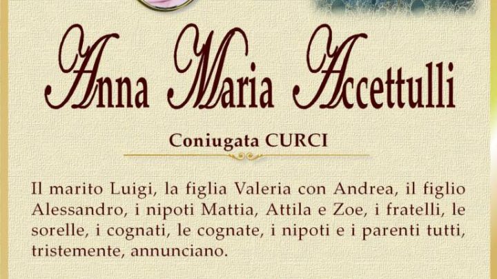 È morta Anna Maria Accettulli