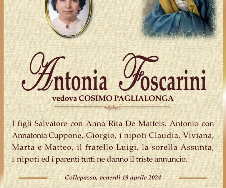 È morta Antonia Foscarini, ved. Paglialonga