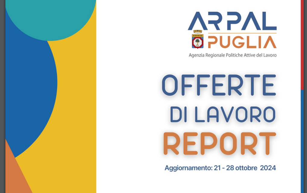 Offerte di lavoro generiche e per laureati Ambito di Lecce Arpal Puglia (38° Report, 21-28 ottobre)