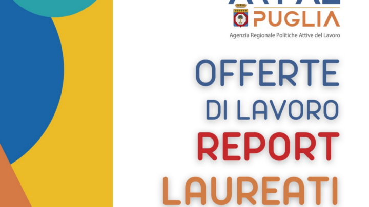 Offerte di lavoro per Laureati Ambito di Lecce Arpal Puglia (41° Report, 11-18 novembre)