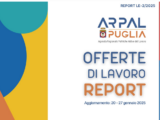 Offerte di lavoro Ambito di Lecce Arpal Puglia (2° Report, 20-27 gennaio)