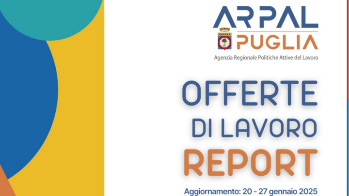 Offerte di lavoro generiche e laureati Ambito di Lecce Arpal Puglia (2° Report, 20-27 gennaio)