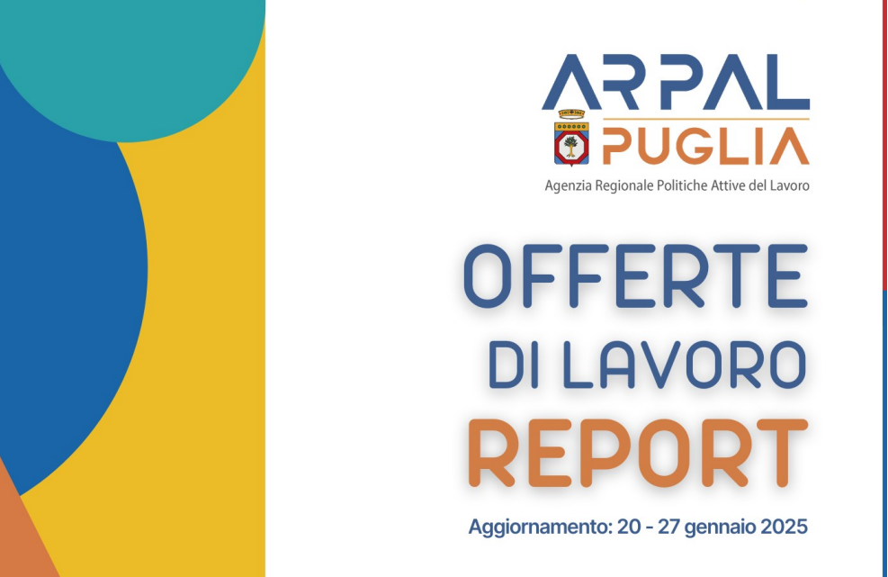 Offerte di lavoro Ambito di Lecce Arpal Puglia (2° Report, 20-27 gennaio)