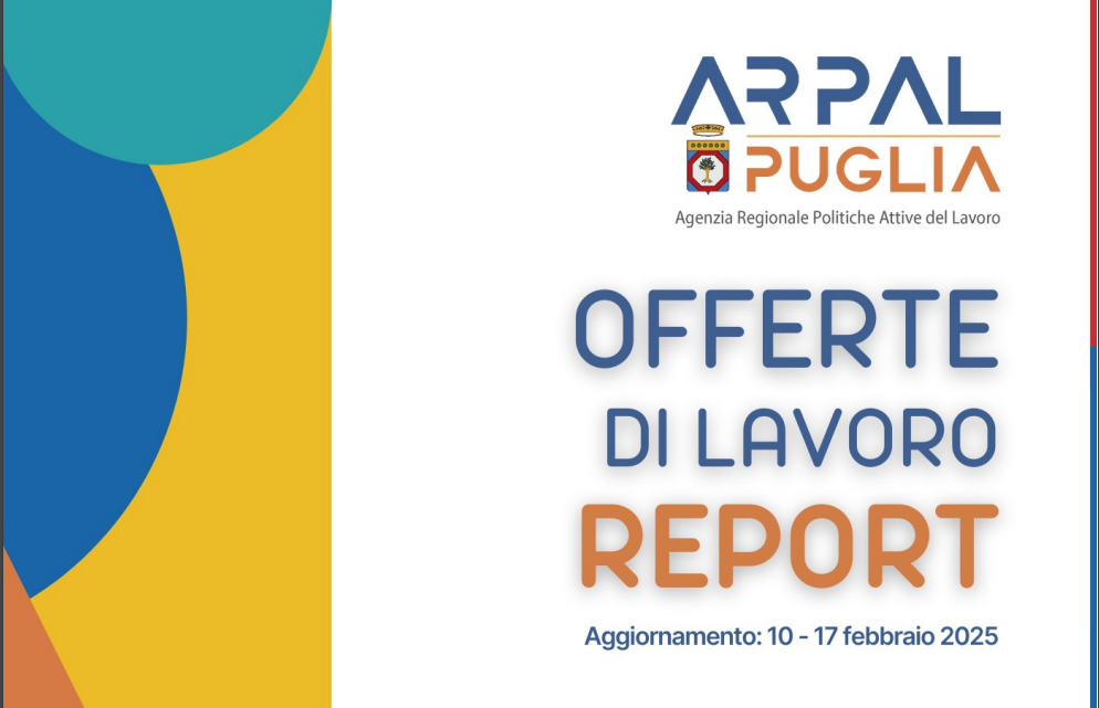 Offerte di lavoro Ambito di Lecce Arpal Puglia (5° Report, 10-17 febbraio)