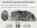 Presentazione di “Bartolomeo Romedio Alberti d’Enno: un personaggio riscoperto tra Trentino e Salento” (28 ottobre, ore 18.30, Auditorium Parrocchia Cristo Re)