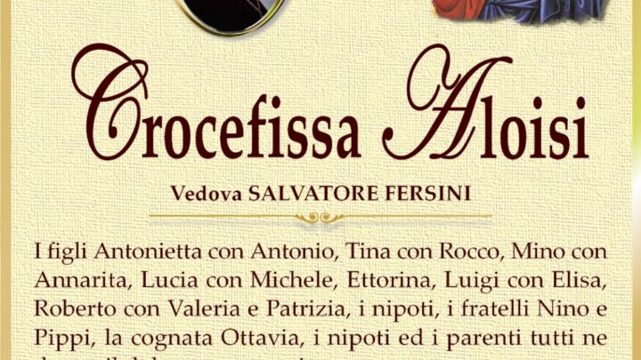 È morta Crocefissa Aloisi, ved. Fersini