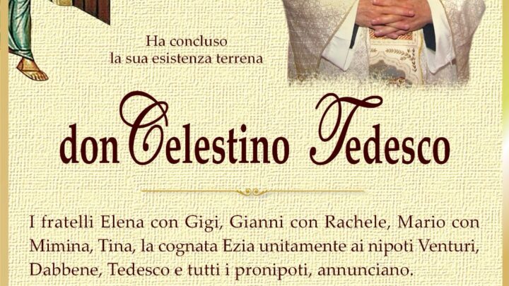 È morto don Celestino Tedesco