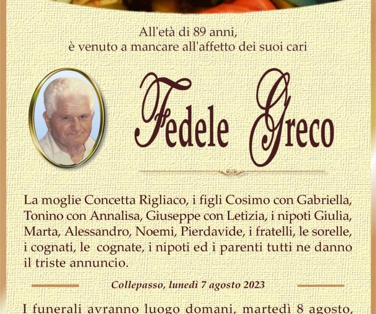 È morto Fedele Greco