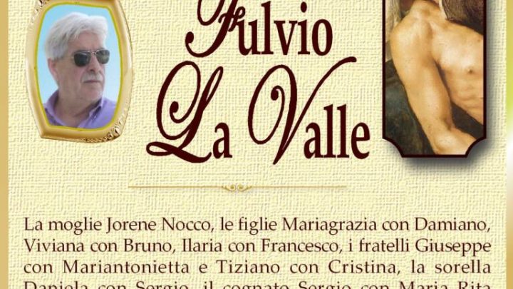 È morto Fulvio La Valle