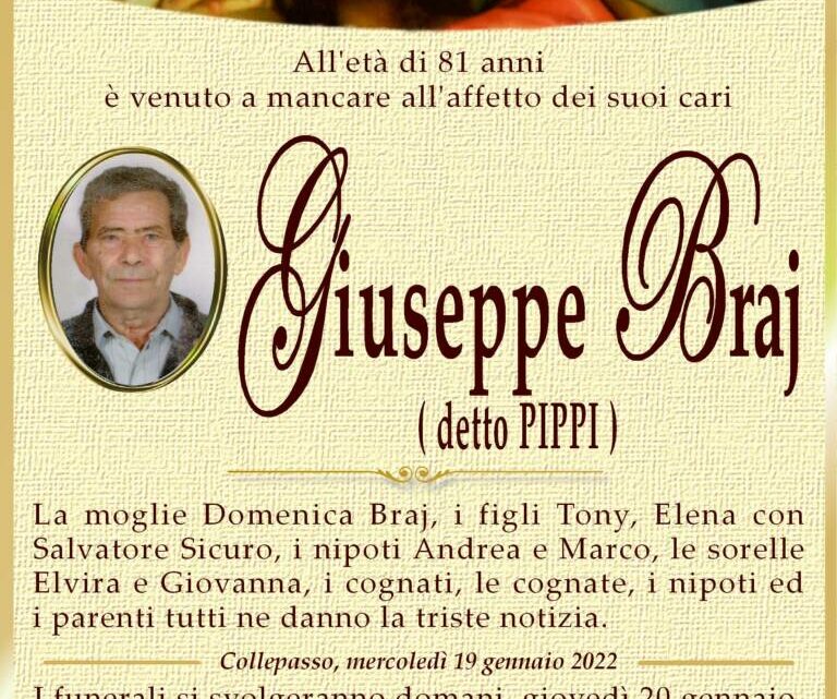 È morto Giuseppe Braj