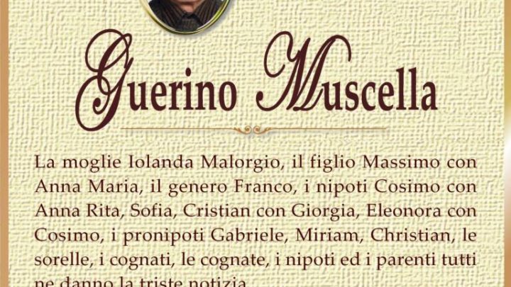 È morto Guerino Muscella