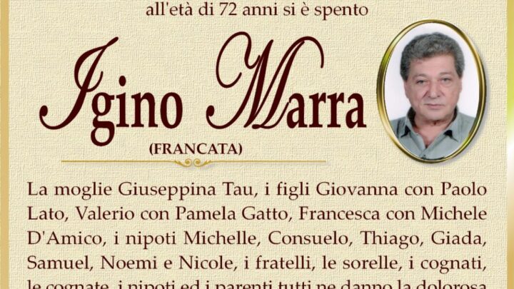 È morto Igino Marra