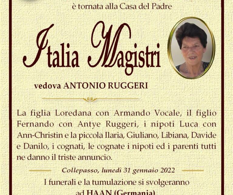 È morta Italia Magistri, ved. Ruggeri