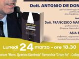 Il 24 marzo la presentazione del libro “La giusta direzione. Storia di un magistrato” di Antonio De Donno