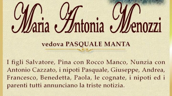 È morta Maria Antonia Menozzi, ved. Manta