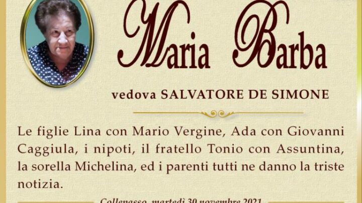 È morta Maria Barba, ved. De Simone