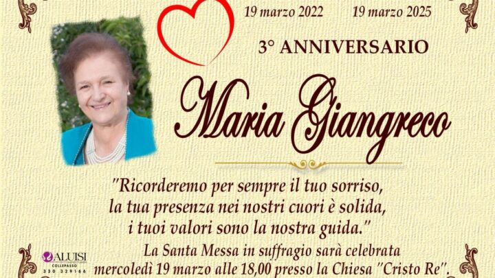 3° anniversario della scomparsa di Maria Giangreco: Santa Messa in suffragio il 19 marzo