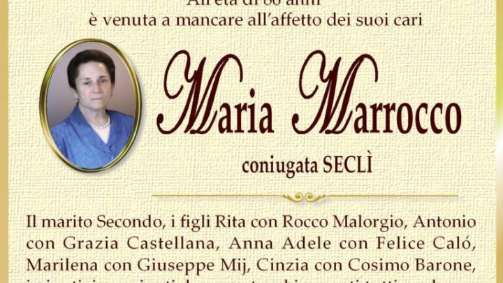 È morta Maria Marrocco in Seclì