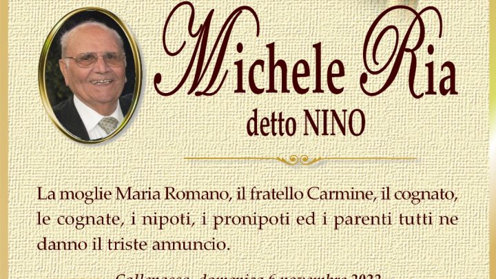 È morto Michele “Nino” Ria