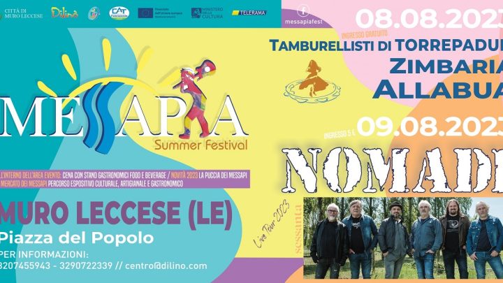 Nomadi, Tamburellisti di Torrepaduli, Zimbaria e Alla Bua al “Messapia Summer Festival” di Muro Leccese (8-9 agosto)