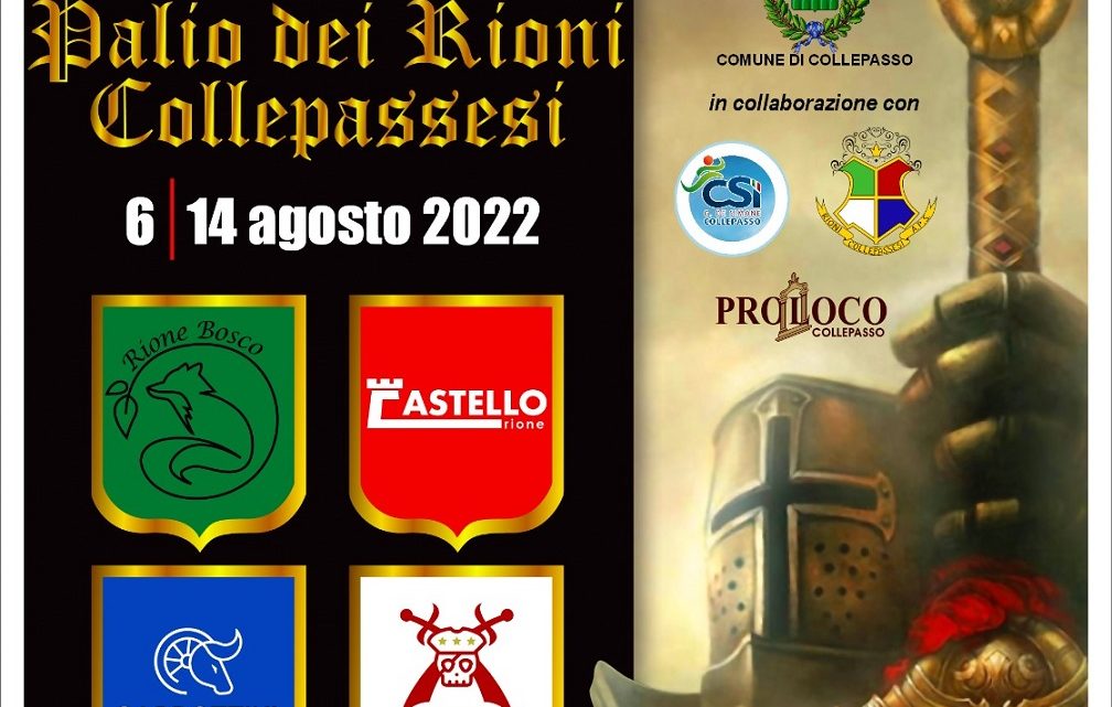 XXII Palio dei Rioni Collepassesi (6-14 agosto)