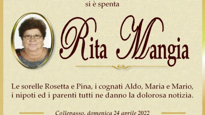 È morta Rita Mangia