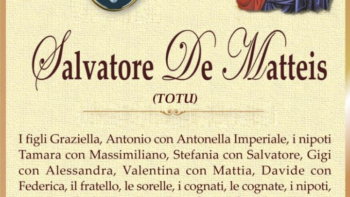 È morto Salvatore “Totu” De Matteis