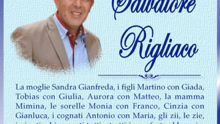 È morto Salvatore Rigliaco