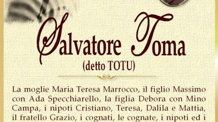 È morto Salvatore Toma