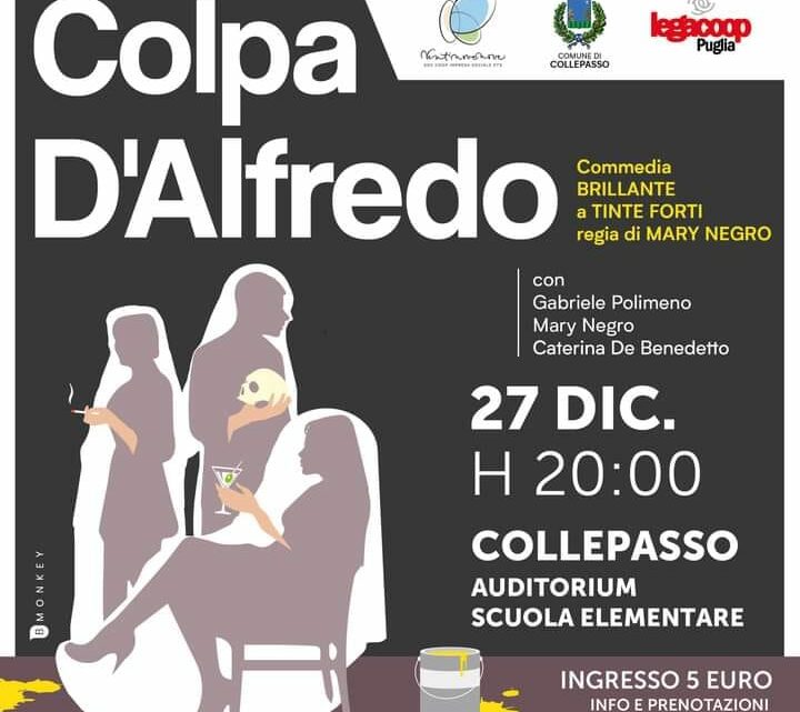 “Colpa d’Alfredo”, commedia brillante della Coop. 29nove (27 dic., ore 20, Auditorium Scuola Primaria)