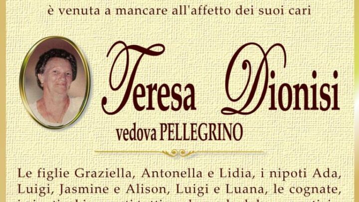 È morta Teresa Dionisi, ved. Pellegrino