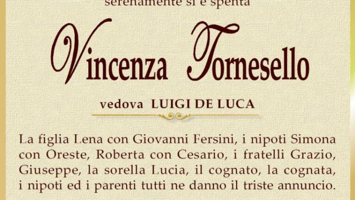 È morta Vincenza Tornesello, ved. De Luca