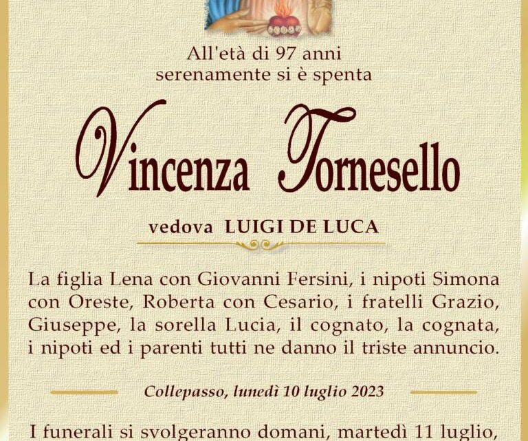 È morta Vincenza Tornesello, ved. De Luca