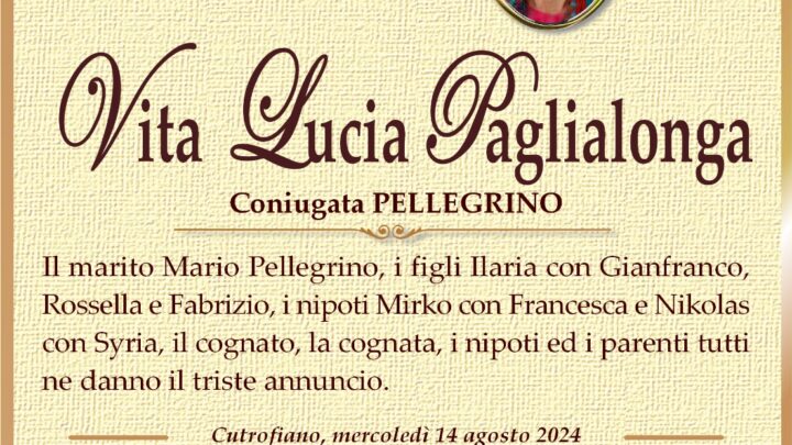 È morta Vita Lucia Paglialonga in Pellegrino