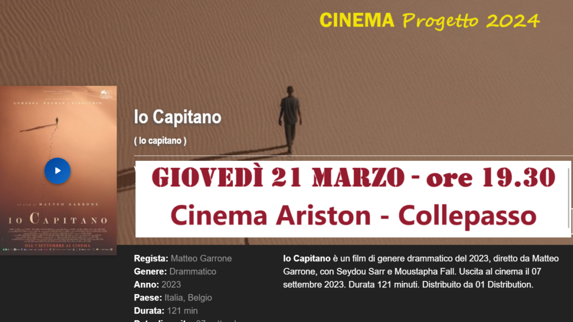 Progetto Cinema 2024: “Io Capitano” di Matteo Garrone (21 marzo, ore 19.30, Cinema Ariston)